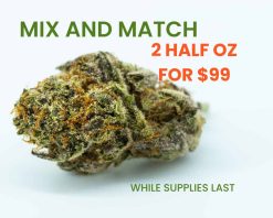 mix and match 2 half oz for $99