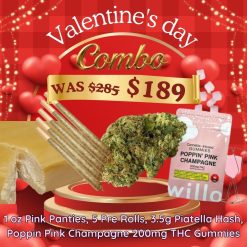Valentine's Combo: 1oz Pink Panties, 5 Pre Rolls, 3.5g Piatella Hash, Poppin Pink Champagne 200mg THC Gummies
