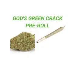 Gods green crack pre roll