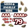 Meds Smalls starting at 79oz | Budlyft